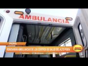 Piura: Renovarán ambulancias de los centros de salud del Alto Piura