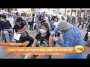 Trujillo: ¿Dónde tendrá que presentar su carnet de vacunación?