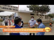 Trujillo: Tres establecimientos de salud serán mejorados