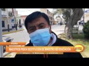 Piura: Maestros piden destitución de ministro de Educación