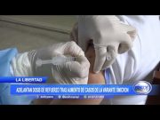 La Libertad: Adelantan dosis de refuerzo tras aumento de casos de la variante ómicron de la covid-19