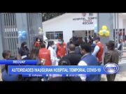 Recuay: Autoridades inauguran hospital temporal covid-19