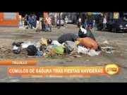 Trujillo: Cúmulos de basura tras fiestas navideñas