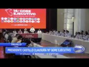 Trujillo: Presidente Castillo clausura 16º Gore Ejecutivo