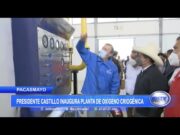 Pacasmayo: Presidente Castillo inaugura planta de oxígeno criogénica