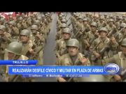 Trujillo: Realizarán desfile cívico y militar en plaza de armas