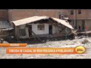 Huaraz: Crecida de causal de ríos perjudica a pobladores