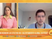 ¿Cómo reducir los efectos del calentamiento global en Perú?