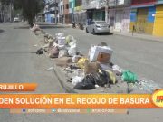 Trujillo: Piden solución en el recojo de basura