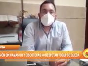 Piura: Región sin camas UCI y discotecas no respetan «toque de quedan»
