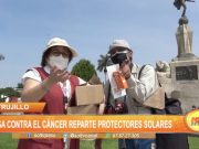Trujillo: Liga contra el Cáncer reparte protectores solares