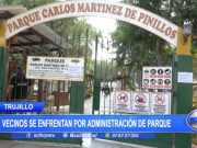 Trujillo: Vecinos se enfrentan por administración de parque