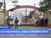 Trujillo: Más de 250 trabajadores de Hospital Regional se contagiaron de covid-19