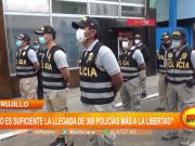 Trujillo: Alcalde José Ruiz afirma que es insuficiente la llegada de 300 policías a la región