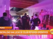 Piura: Municipalidad San Lucas de Colán refuerza operativos