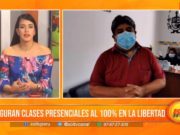 La Libertad: Regreso a clases presenciales será al 100%