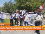 Piura: Vecinos exigen agua potable de calidad para su consumo
