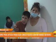 Trujillo: Madre pide ayuda para tratamiento de sus cinco hijos con retardo severo