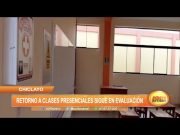 Chiclayo: Retorno a clases presenciales sigue en evaluación
