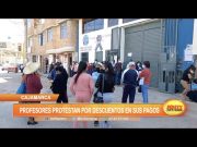 Cajamarca: Profesores protestan por descuentos en sus pagos