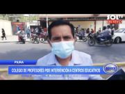Piura: Colegio de Profesores pide intervención a centros educativos