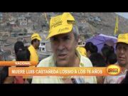 Muere Luis Castañeda Lossio a los 76 años