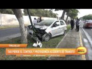 Trujillo: Taxi pierde el control y protagoniza accidente de tránsito