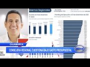 Cajamarca: Consejera regional cuestiona bajo gasto presupuestal