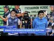 Chiclayo: Hermanos son intervenidos por agentes del Grupo Terna