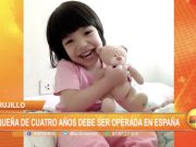 Trujillo: Pequeña de cuatro años debe ser operada en España
