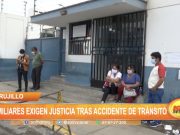 Trujillo: Familiares exigen justicia tras choque entre bus y camioneta de patrullaje