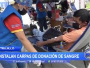 Trujillo: Instalan carpas de donación de sangre