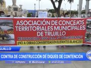 Trujillo: En contra de construcción de diques de contención