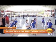 Piura: Vacunan a cerca de dos mil niños contra la covid-19