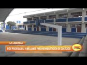 La Libertad: Piden priorizar S/ 20 millones para rehabilitación de colegios