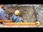 Chiclayo: Vecinos reportan aniego por rotura de tubería