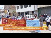 Cajamarca: Profesores protestan frente al gobierno regional