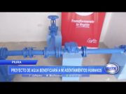Piura: Proyecto de agua beneficiará a 96 asentamientos humanos