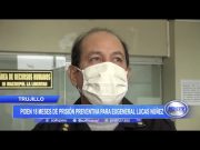 Trujillo: Piden 18 meses de prisión preventiva para exgeneral Lucas Núñez