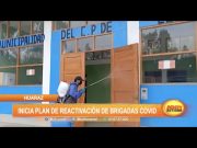 Huaraz: Inicia plan de reactivación de brigadas covid-19