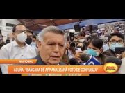 Acuña: “Bancada de APP analizará voto de confianza”