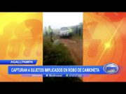 Agallpampa: Capturan a sujetos implicados en robo de camioneta