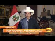 La Libertad: Piden renuncia del presidente Pedro Castillo