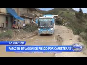 La Libertad: Pataz en situación de riesgo por carreteras