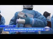 La Libertad: Más de 700 profesionales de la salud con covid-19