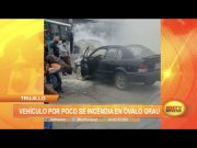 Trujillo: Vehículo por poco se incendia en Óvalo Grau