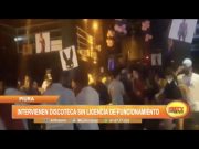 Piura: Intervienen discoteca sin licencia de funcionamiento