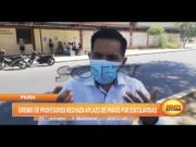 Piura: Gremio de profesores rechaza aplazo de pago por escolaridad