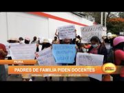 Piura: Padres de familia piden docentes