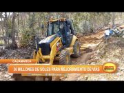 Cajamarca: 30 millones de soles para mejoramiento de vías